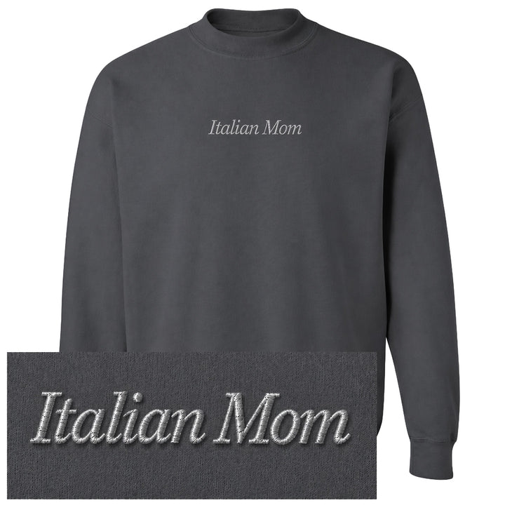Italian Mom Embroidered Crewneck