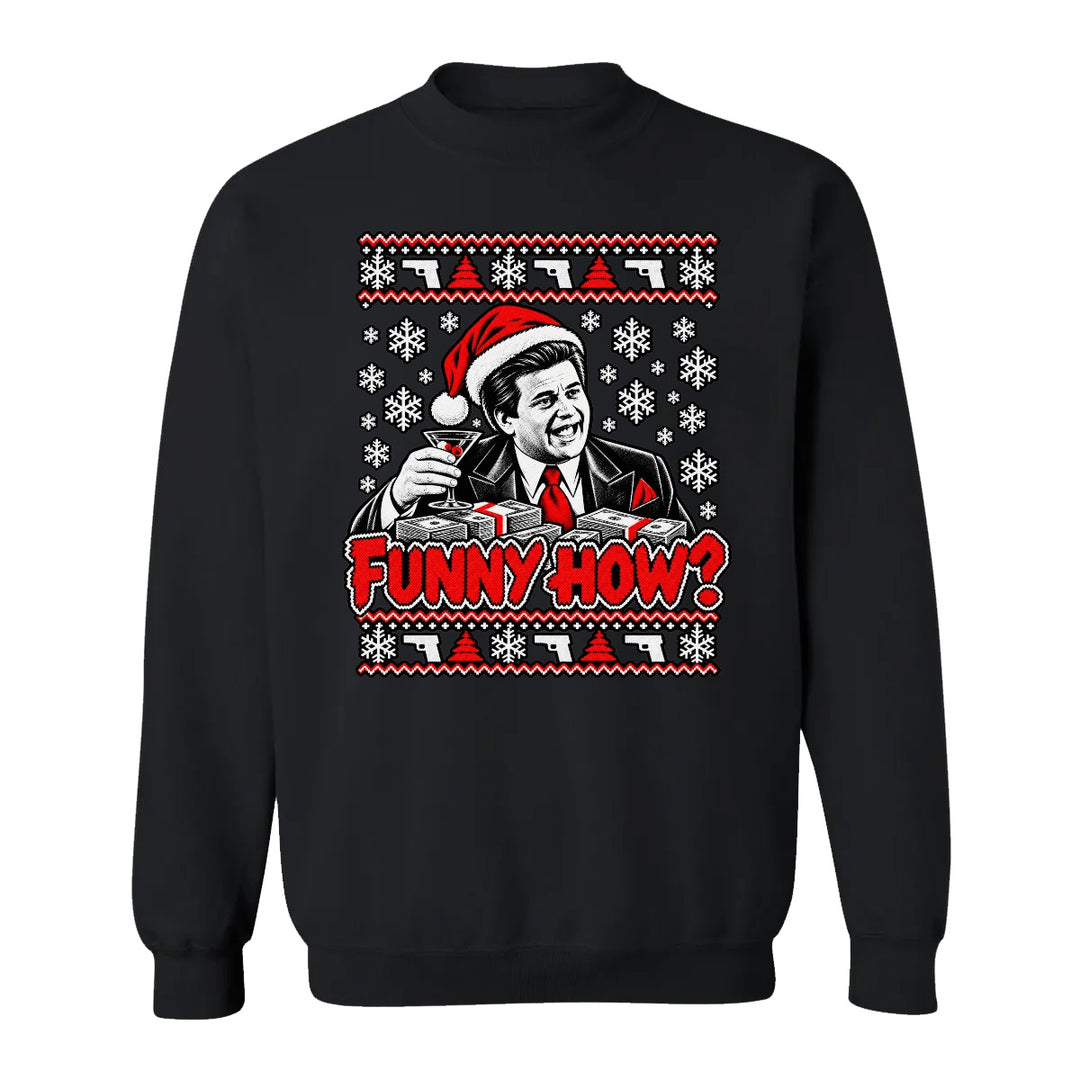 Funny How? Christmas Crewneck