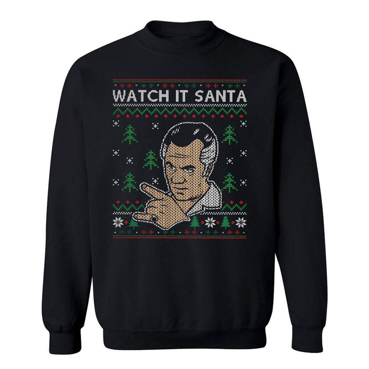 Watch It Santa Crewneck - Hardcore Italians